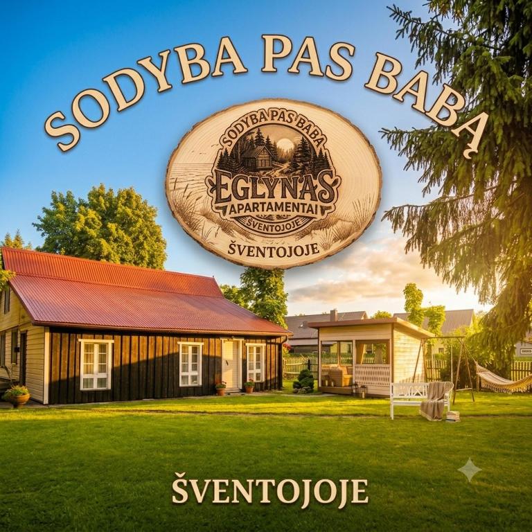 a sign for a soda pass bar in front of a house at Sodyba pas Babą - Apartamentai "EGLYNAS" Šventoji in Palanga