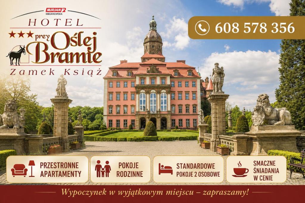 a poster for a hotel in front of a large building at Hotel Przy Oślej Bramie - Zamek Książ in Wałbrzych