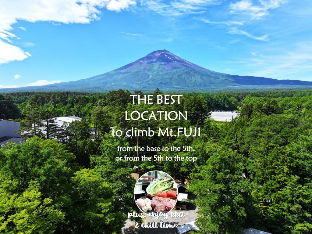 a sign that says the best location to climb mt at PICA Fujiyoshida in Fujiyoshida