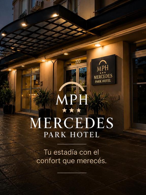 a sign for a marriott mercarios park hotel at Mercedes Park Hotel in Villa Mercedes