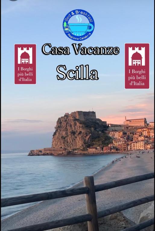 a poster for a visit to thessaloniki and a view of a beach at Casa Vacanze Scilla in Scilla