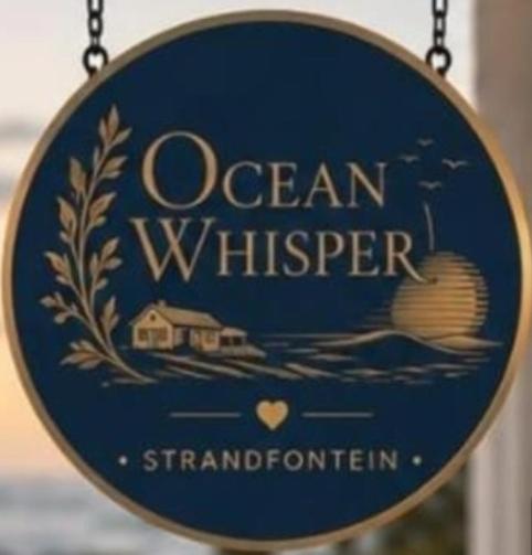 a sign for an ocean whisker on a chain at Ocean Whisper Strandfontein in Strandfontein