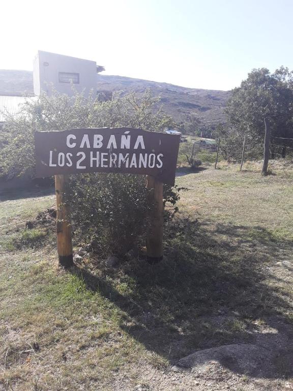 a sign that says cabana los hermacs at Los 2 Hermanos in Tanti