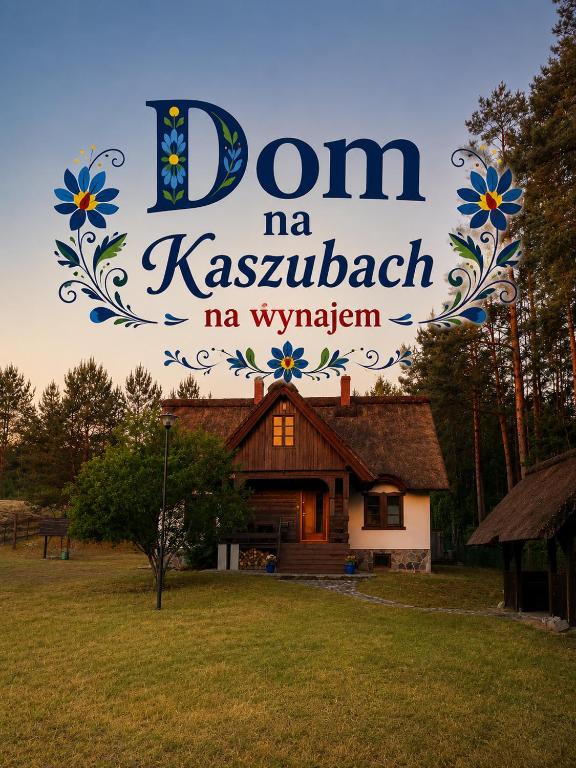 Gallery image of DOM POD STRZECHĄ, NAD RZEKĄ - 200m2 in Swornegacie