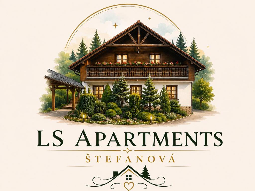 a poster of a house with the words is apartments stencatown at LS Apartments Štefanová in Terchová