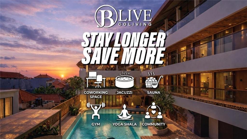 a sign on a building that says stay longer alive more at BLive Coliving Canggu in Canggu