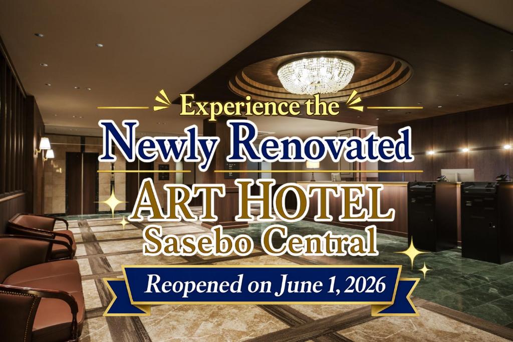 a flyer for a newly renovated art hotel sassooco central at ART HOTEL Sasebo Central in Sasebo