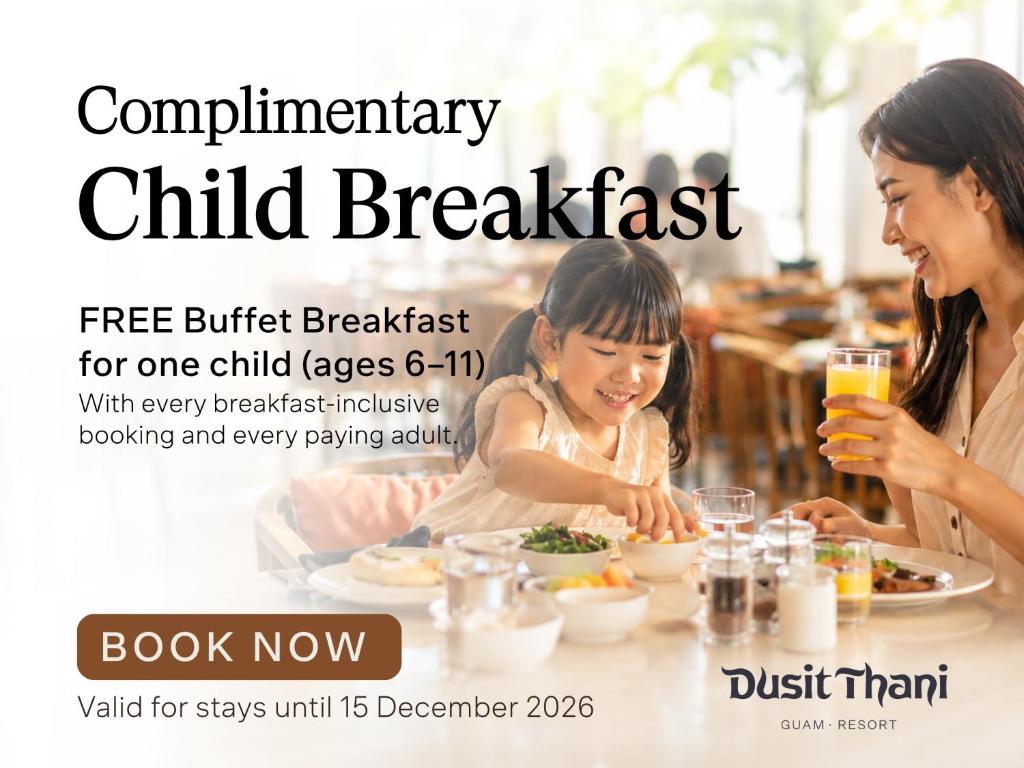a flyer for a child breakfast for one child ages at Dusit Thani Guam Resort in Tumon