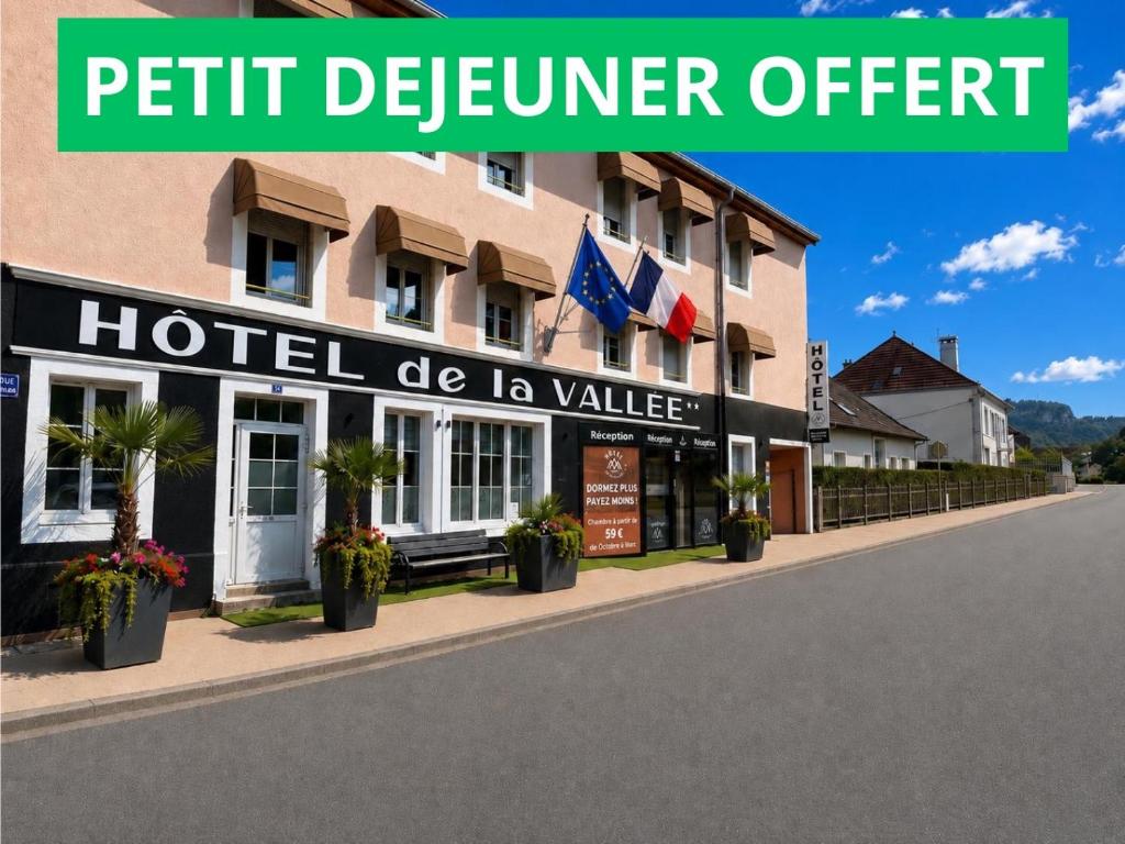 a hotel de la vallee with the words hotel de la vallee at Hôtel&Restaurant HDLV climatisées in Ornans