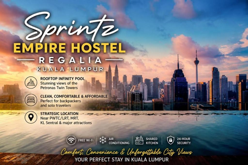 a flyer for a hotel rebuild in a city at Regalia Spritz Empire Hostel in Kuala Lumpur