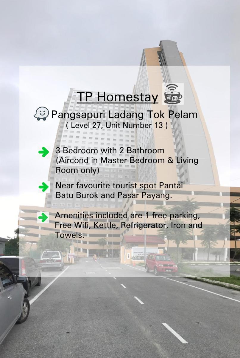 TP Homestay, Pangsapuri Ldg Tok Pelam - Hizvo