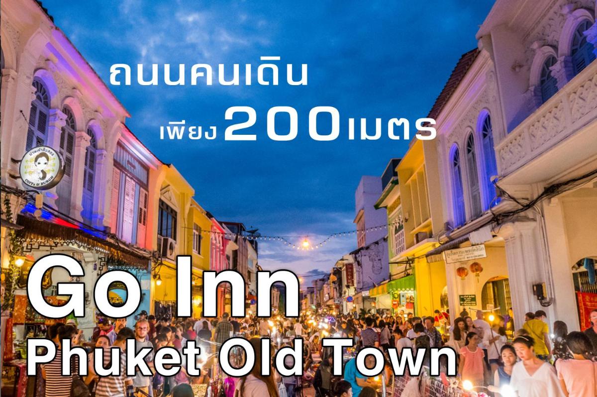 Go Inn Phuket old Town - Housity