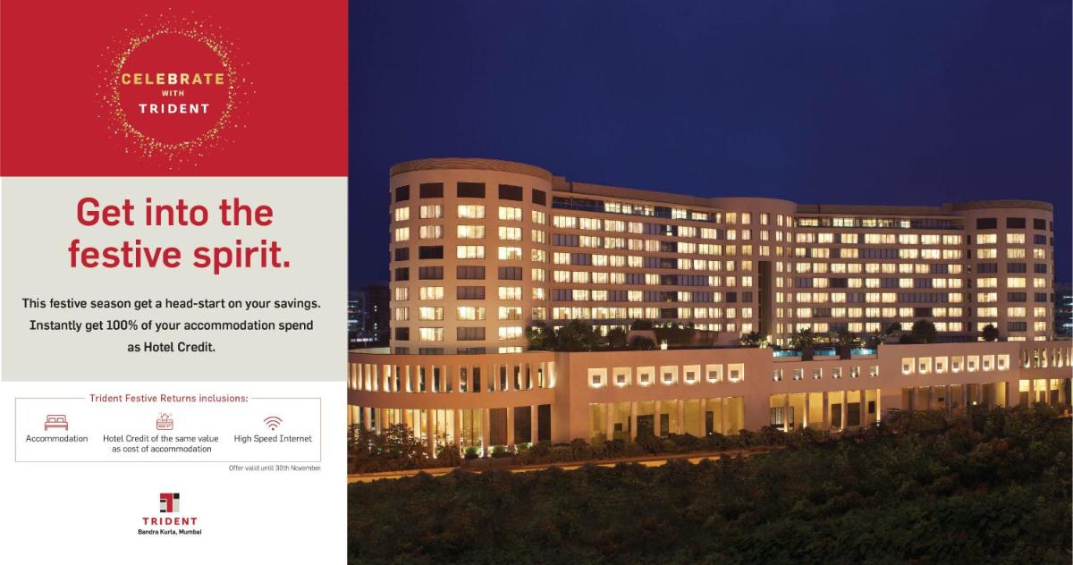 a picture of a hotel building with the text get into the festive spirit at Trident Bandra Kurla in Mumbai a picture of a hotel building with the text get into the festive spirit at Trident Bandra Kurla in Mumbai