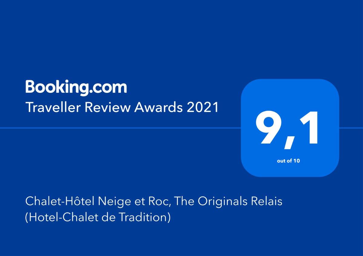 Certificat, récompense, panneau ou autre document affiché dans l'établissement Chalet-Hôtel Neige et Roc, The Originals Relais