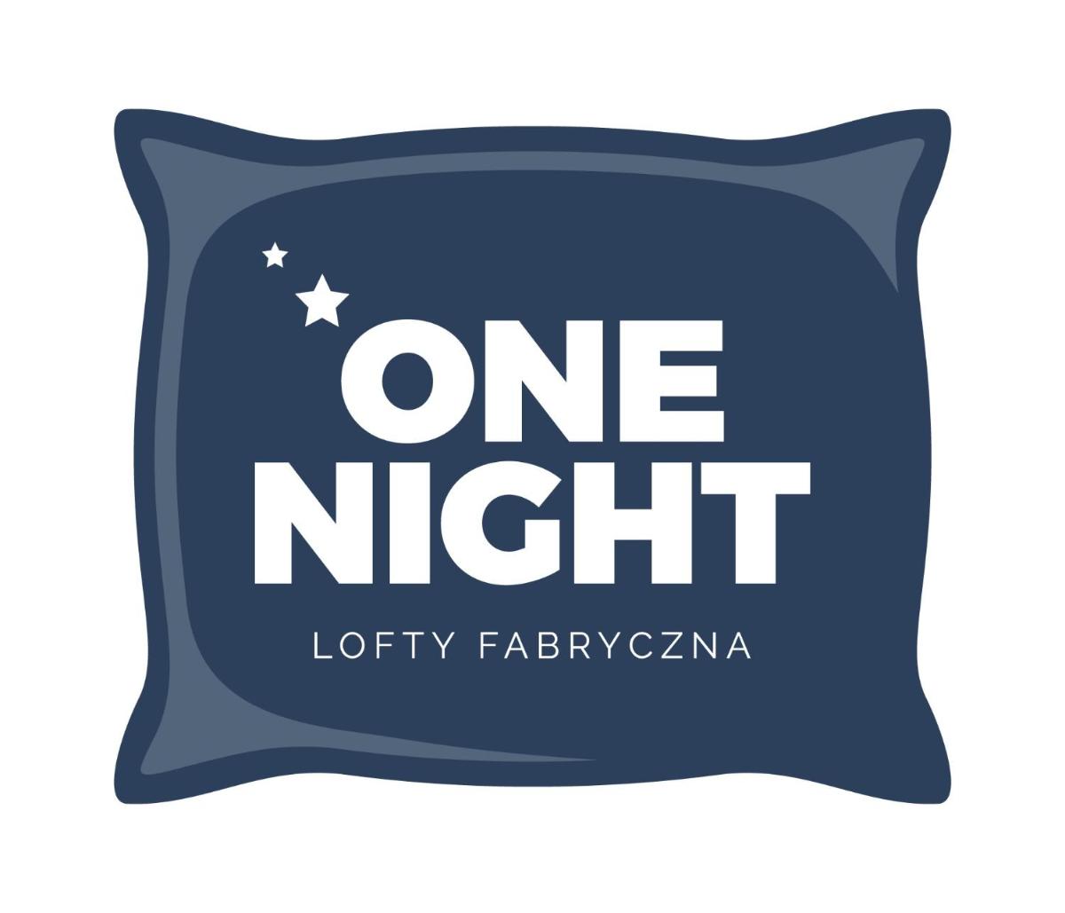 One Night Lofty Fabryczna - Housity