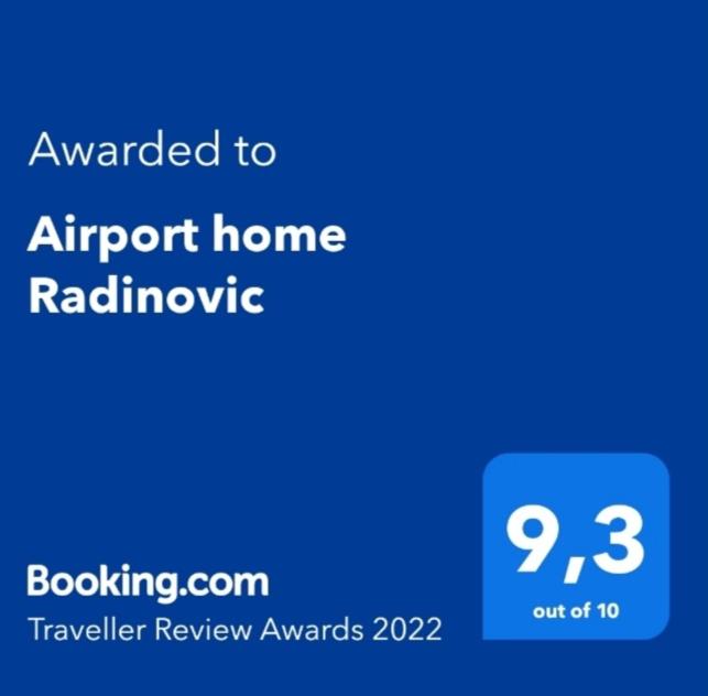 Airport home Radinovic - Housity