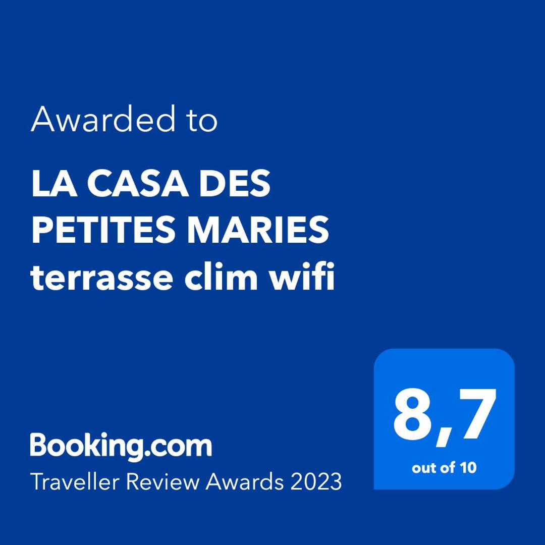 LA CASA DES PETITES MARIES terrasse clim wifi - Housity