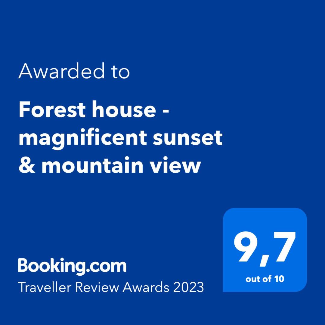 Forest house - magnificent sunset & mountain view - Housity