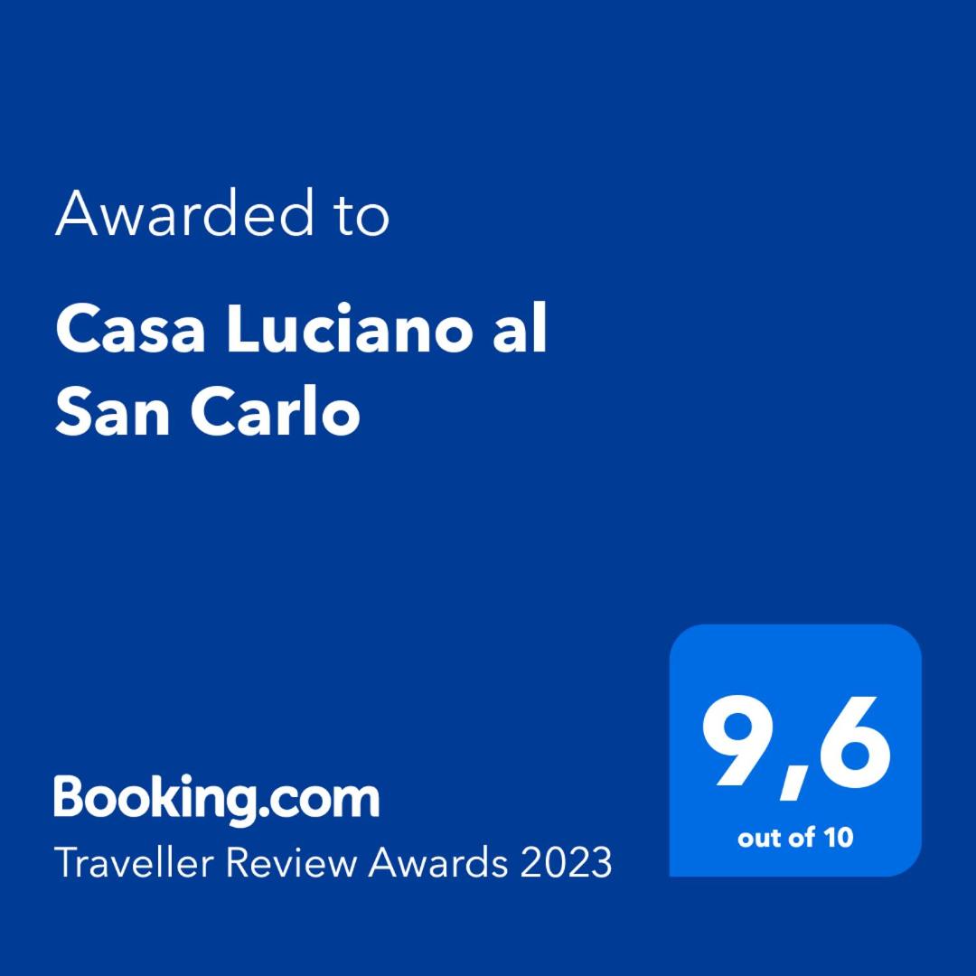 Suitetrails - Casa Luciano al San Carlo