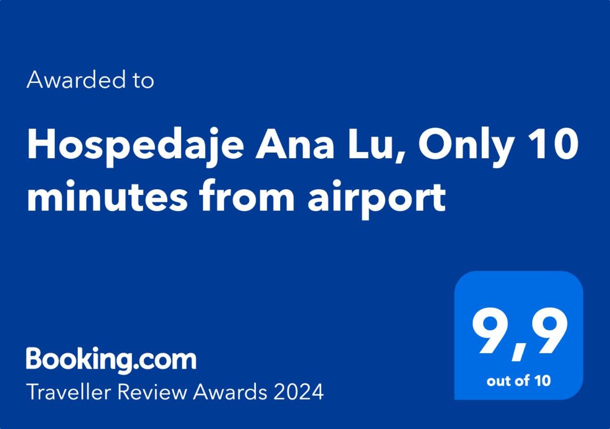 Suitetrails - Hospedaje Ana Lu, Only 10 minutes from airport