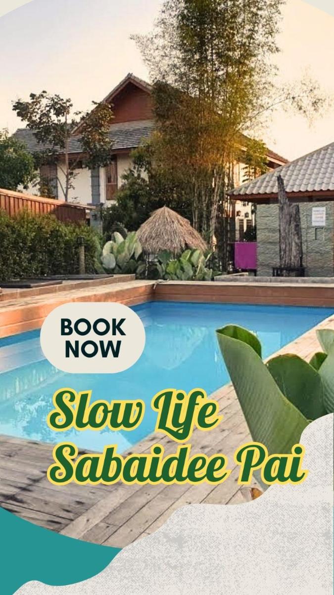 Slow Life Sabaidee Pai - Housity