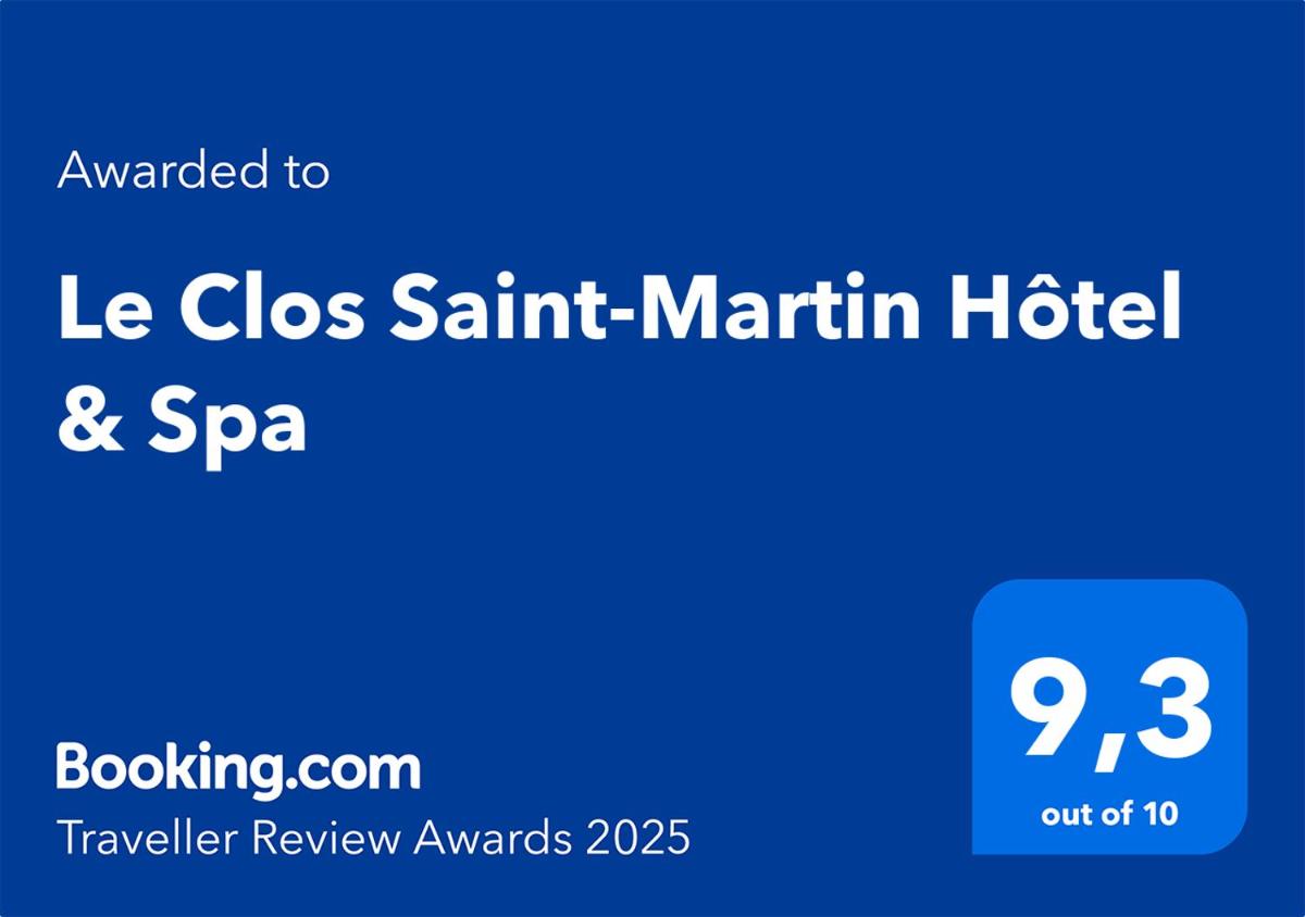 Certificat, récompense, panneau ou autre document affiché dans l'établissement Le Clos Saint-Martin Hôtel & Spa