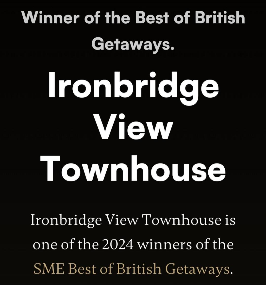 Ironbridge View Townhouse -WINNER 2025 UK 'MOST PICTURESQUE SELF-CATERING HOLIDAY HOME' & WINNER '2024 BEST HOLIDAY HOME IN SHROPSHIRE' - Housity