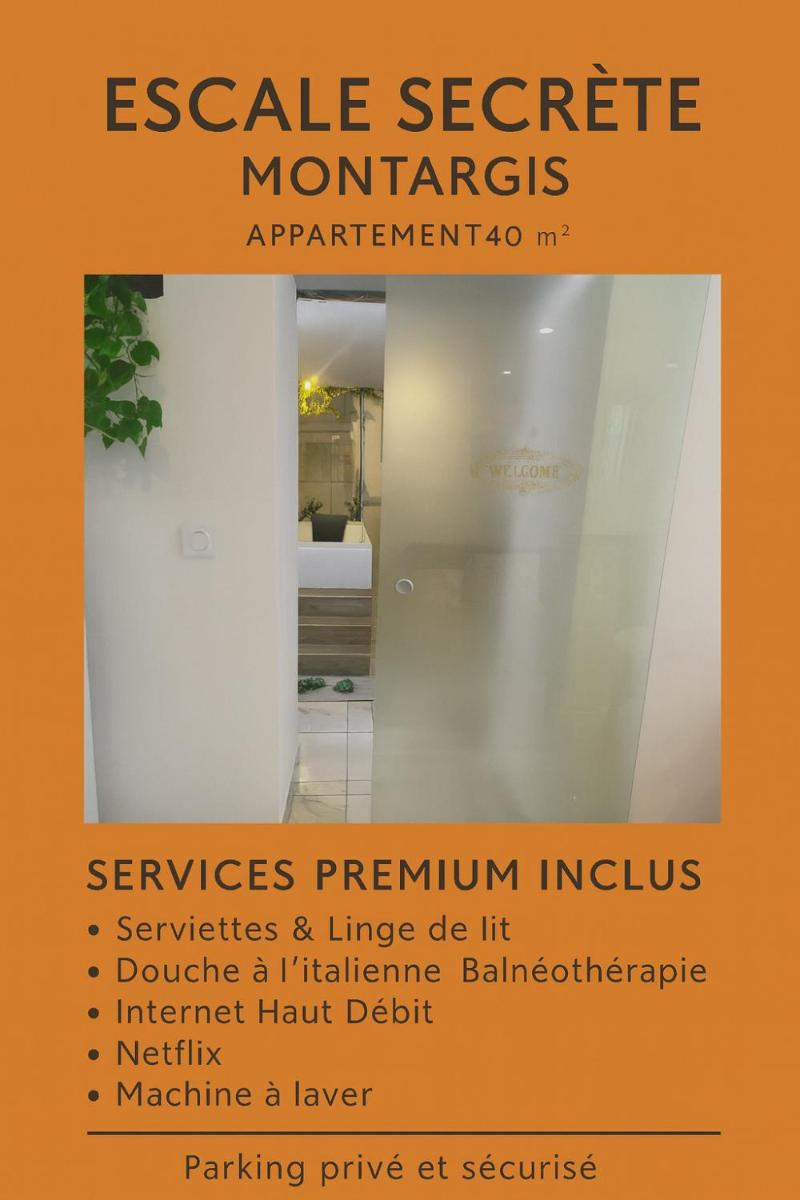 Escale secrète Montargis Jacuzzi Appart Climatisé Parking gratuit - Housity