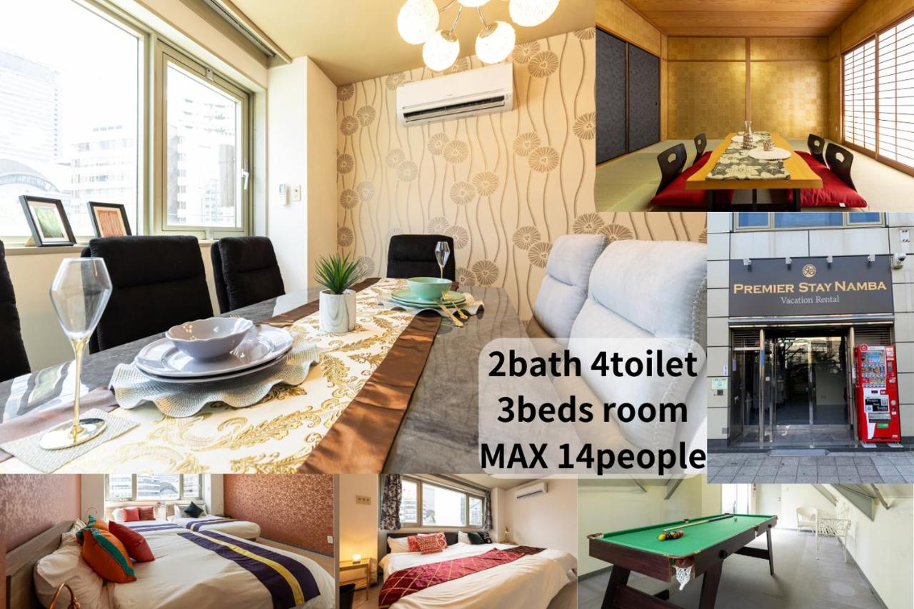 Premier Stay NAMBA なんば駅徒歩3分 3 mins walk from Namba Station 7rooms table 2baths 4toilets Osaka