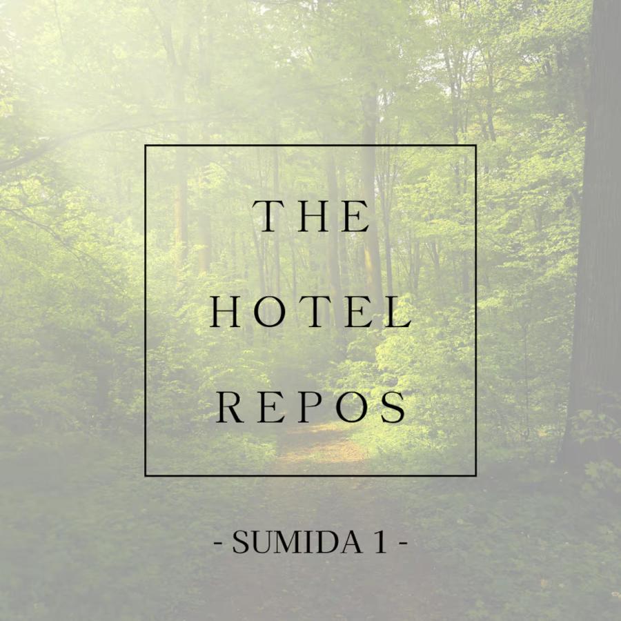 The Hotel REPOS SUMIDA1 - 2