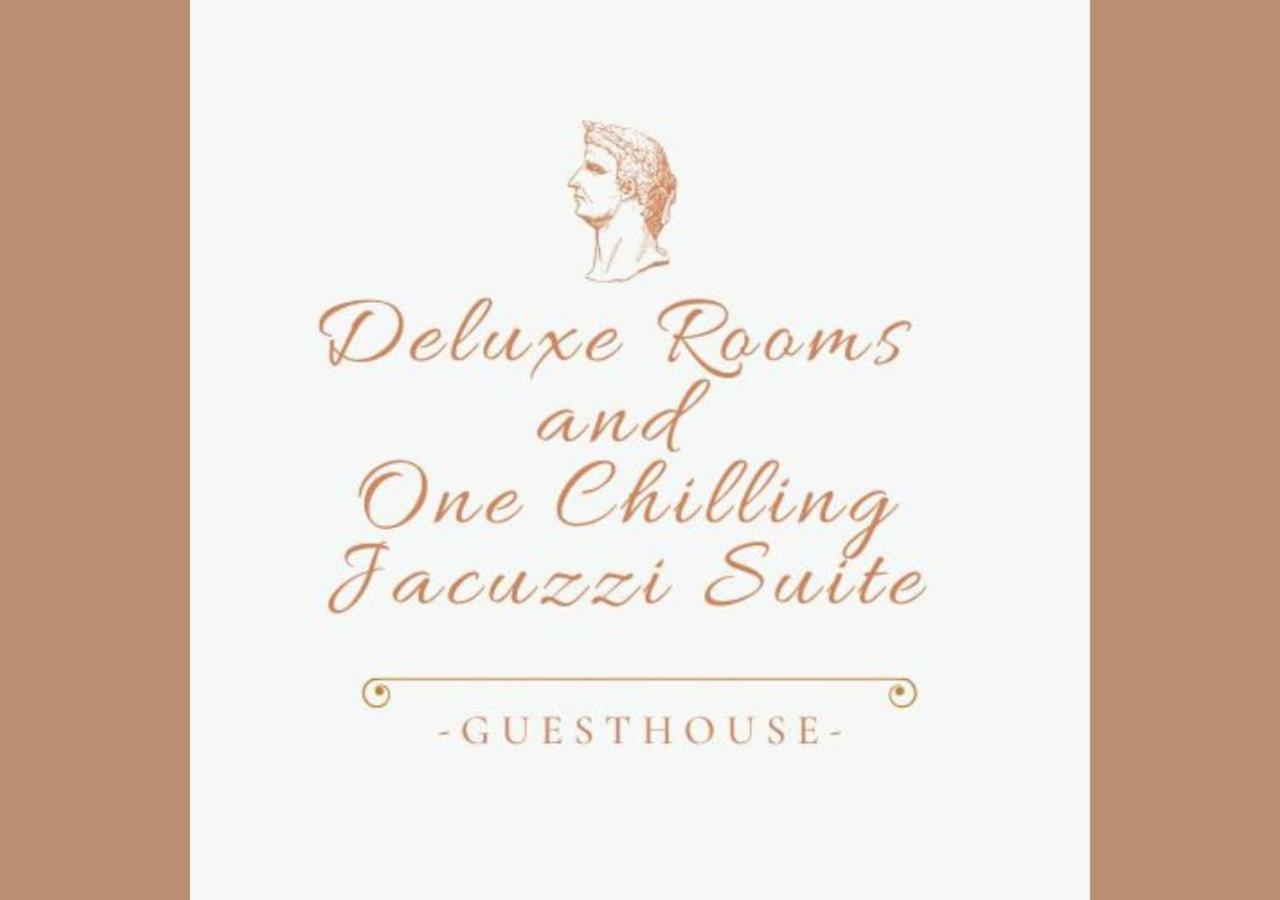 Deluxe rooms and One Chilling jacuzzi Suite Guesthouse