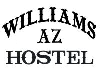 un cartel con las palabras Williams en Houston en WILLIAMS AZ HOSTEL, en Williams
