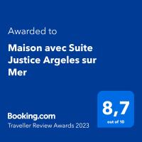Certifikát, ocenenie alebo iný dokument vystavený v ubytovaní Maison avec Suite Justice Argeles sur Mer