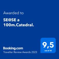 Certifikát, hodnocení, plakát nebo jiný dokument vystavený v ubytování SE@SE a 100m.Catedral.