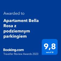 Certifikát, ocenenie alebo iný dokument vystavený v ubytovaní Apartament Bella Rosa z podziemnym parkingiem