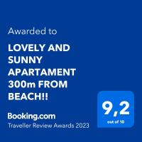 LOVELY AND SUNNY APARTAMENT 300m FROM BEACH!! tanúsítványa, márkajelzése vagy díja