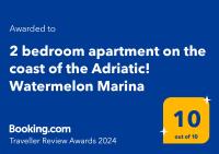 Certifikát, hodnocení, plakát nebo jiný dokument vystavený v ubytování 2 bedroom apartment on the coast of the Adriatic! Watermelon Marina