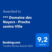 Certifikát, ocenenie alebo iný dokument vystavený v ubytovaní *** Domaine des Noyers - Proche centre Ville