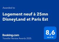 Certifikát, ocenenie alebo iný dokument vystavený v ubytovaní Logement neuf à 25mn DisneyLand et Paris Est
