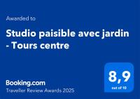 Certifikát, ocenenie alebo iný dokument vystavený v ubytovaní Studio paisible avec jardin - Tours centre