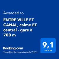 Certyfikat, podpis lub inny dokument wystawiony w obiekcie ENTRE VILLE ET CANAL, calme ET central !Gare à 700 m