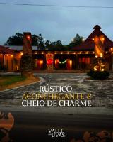 Фотография из галереи Chalé Sol, Lua, Estrela, Serra e Montanha в городе Лауру-Мюллер