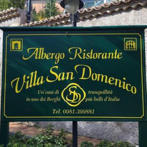 ein Schild für ein albuquerque Village San Domigo in der Unterkunft Villa San Domenico in Morano Calabro