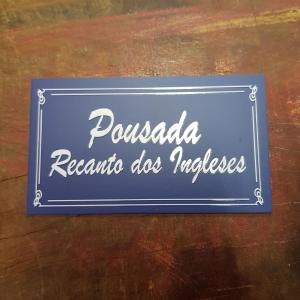 een bord dat pandala residencialrocrocrocrocrocrocrosis leest bij Pousada Recanto dos Ingleses in Sao Paulo