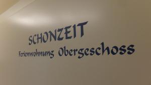 Certifikát, hodnocení, plakát nebo jiný dokument vystavený v ubytování Ferienwohnung "Schonzeit"