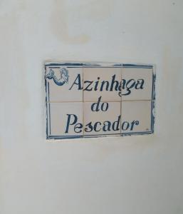 a sign that says akimbo do pesdor at Mira-mar in Odeceixe