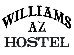 un cartel con las palabras Williams en Houston en WILLIAMS AZ HOSTEL, en Williams