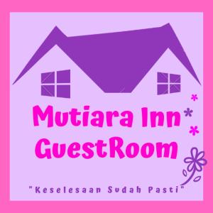 Ein Zertifikat, Auszeichnung, Logo oder anderes Dokument, das in der Unterkunft Mutiara Inn GuestRoom ausgestellt ist