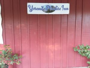 Gallery image of Yosemite Paradise Inn in Coulterville