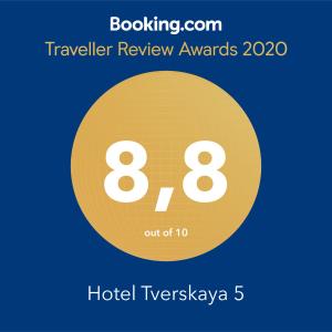 a yellow circle with the number eight and the text travel review awards at Hotel Tverskaya 5 in Moscow